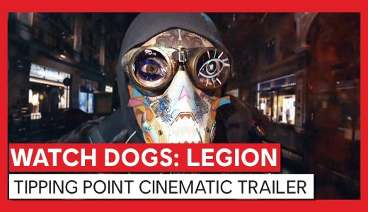 Watch Dogs: Legion – Tipping Point Cinematic Trailer