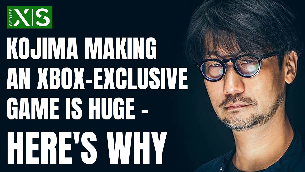 Kojima Making An Xbox Exclusive Game Is A Huge Deal Here's Why