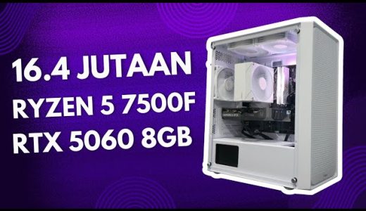 335. #RakitPC 16.4 Jutaan - Ryzen 5 7500F + RTX 5060 8GB